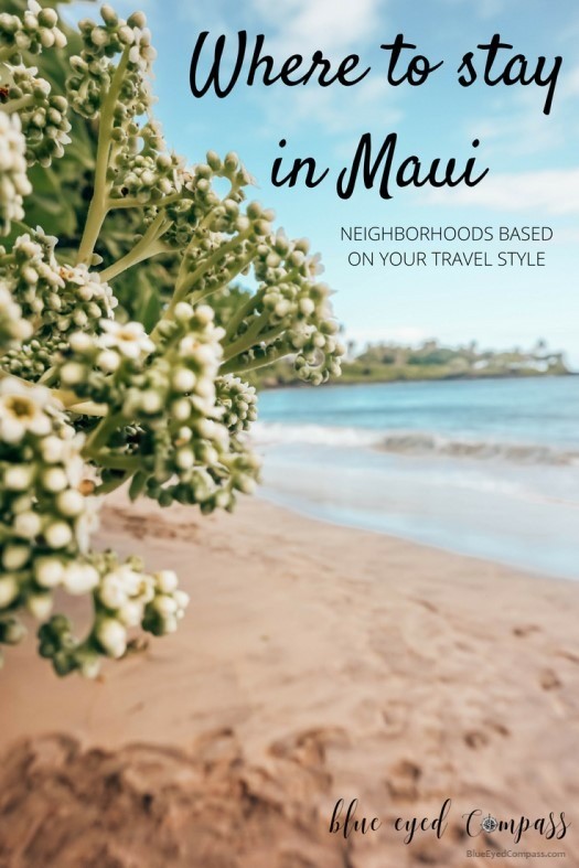 Where to stay in Maui, Hawaii