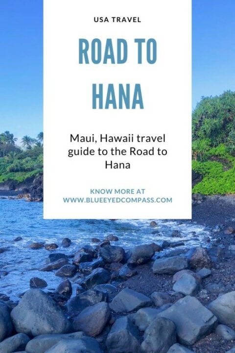 Guide to the Road to Hana, Maui – Blue Eyed Compass