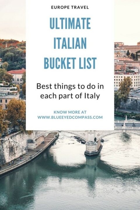 Ultimate Italian Bucket List – Blue Eyed Compass