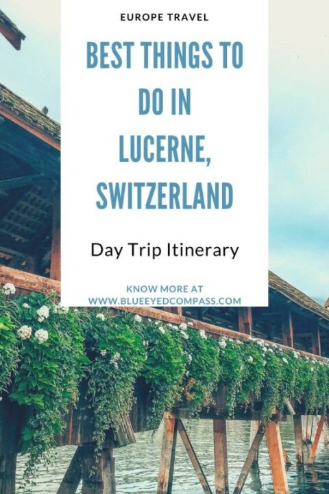 Best Things To Do In Lucerne Switzerland Blue Eyed Compass Best Things To Do In Lucerne Switzerland Blue Eyed Compass